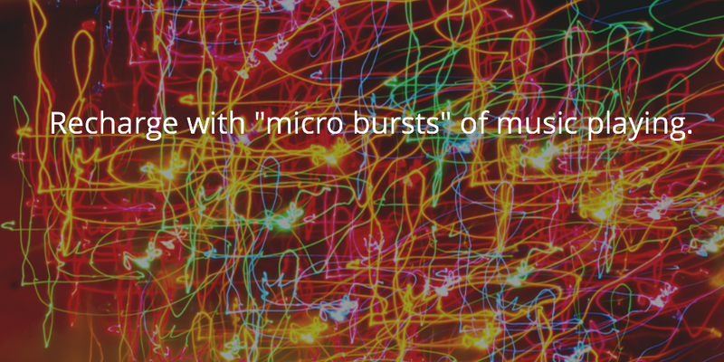 Practicing Music In Micro Bursts